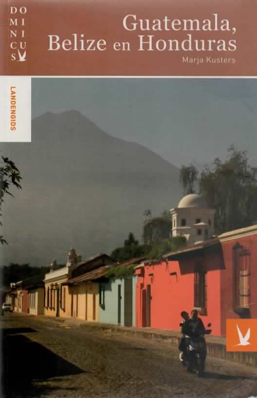 Guatemala, Belize en Honduras - Dominicus -