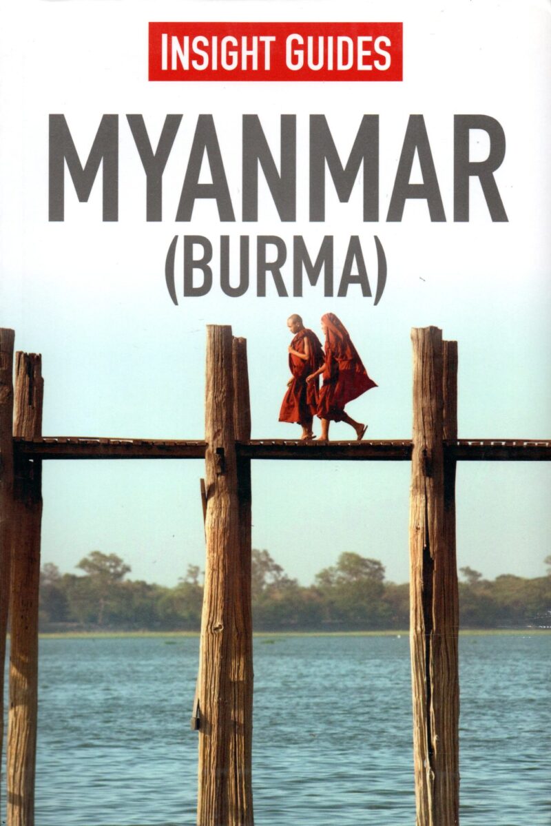 Myanmar (Burma) - Insight Guides -