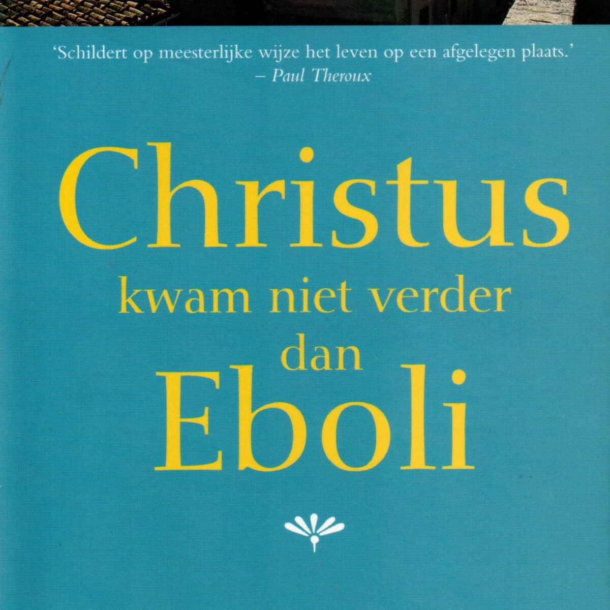 Christus kwam niet verder dan Eboli