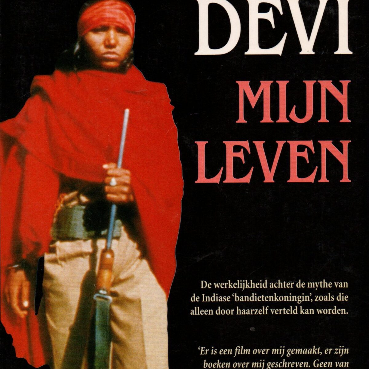 Phoolan Devi - Mijn leven -