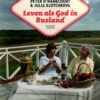 Leven als God in Rusland - De Datsja-keuken van Peter D'Hamecourt & Julia Klotchkova -