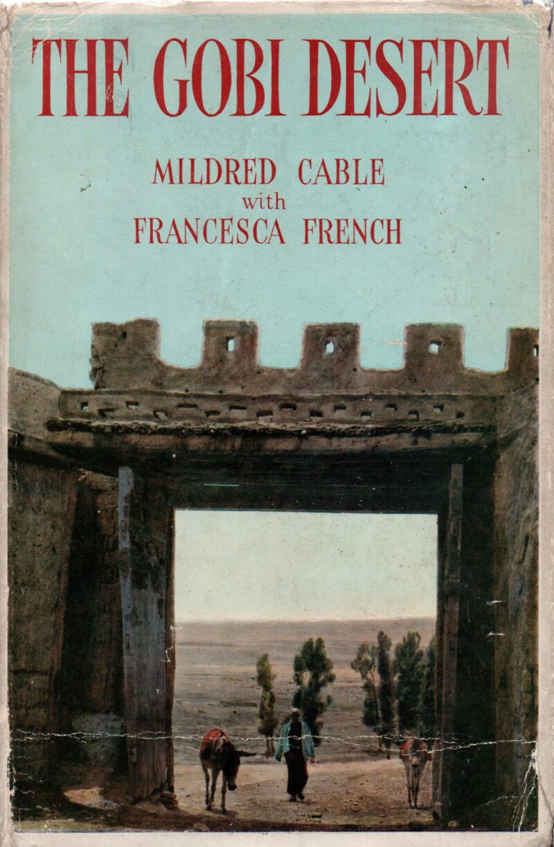 The Gobi Desert - "Very full of dreams that desert, ..." -