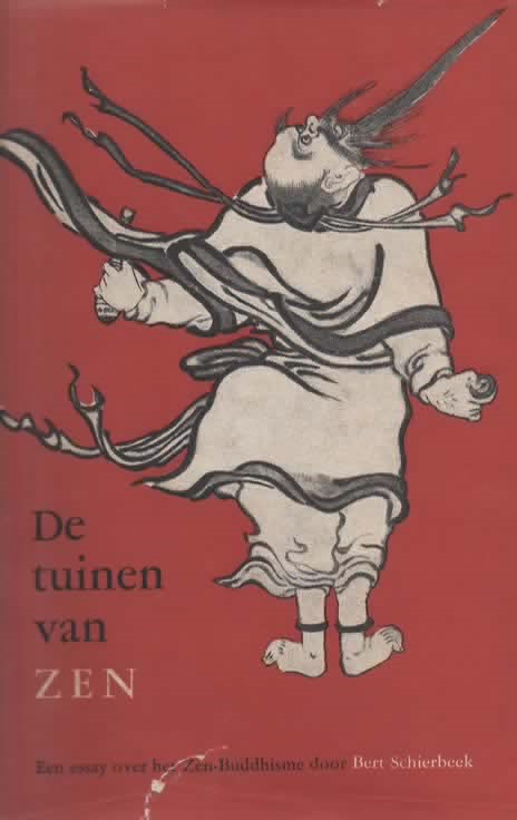 De tuinen van Zen - Een essay over het Zen-Buddhisme -