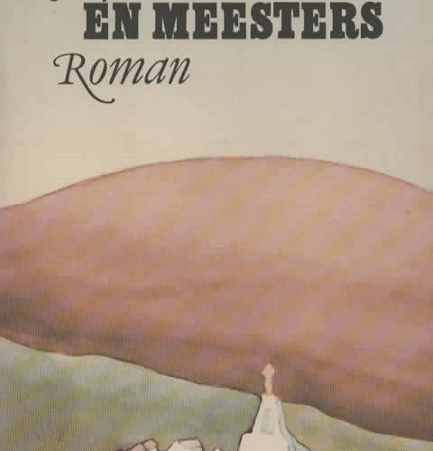 Boeren en meesters - Roman -
