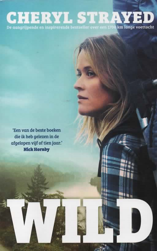 Wild - Jezelf verliezen, jezelf terugvinden en een voettocht van ruim 1.700 kilometer -
