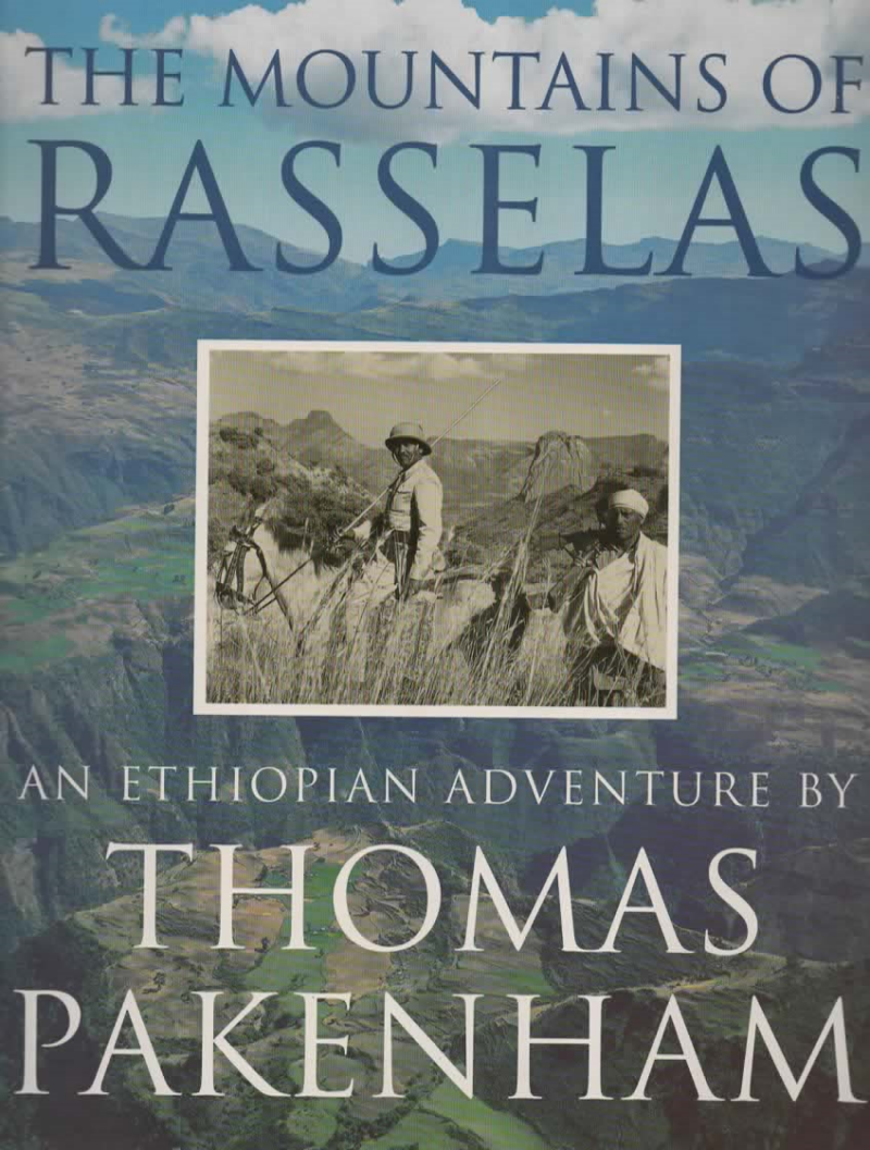 The Mountains of Rasselas - An Ethiopian Adventure -