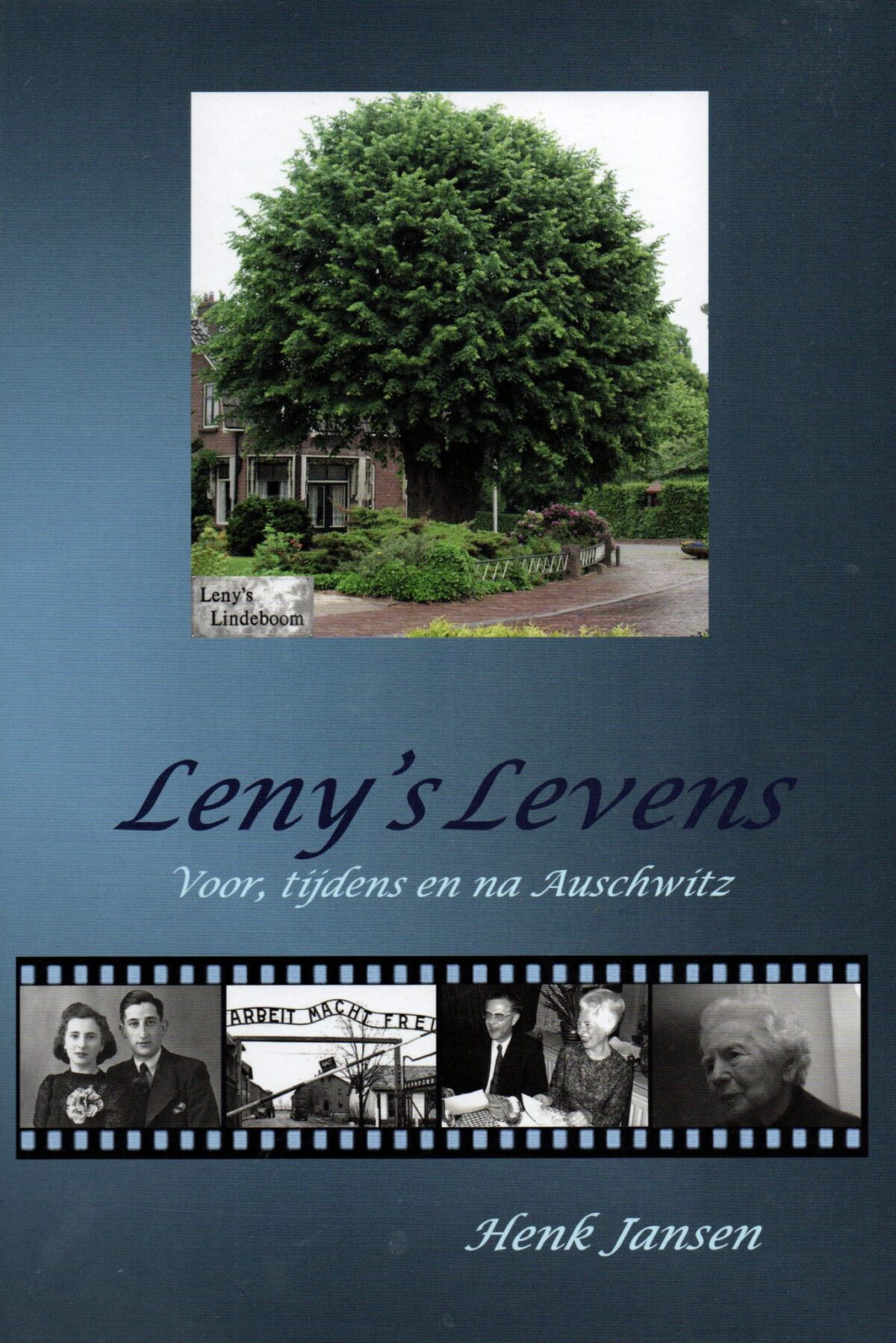 Leny's Levens - Voor, tijdens en na Auschwitz -