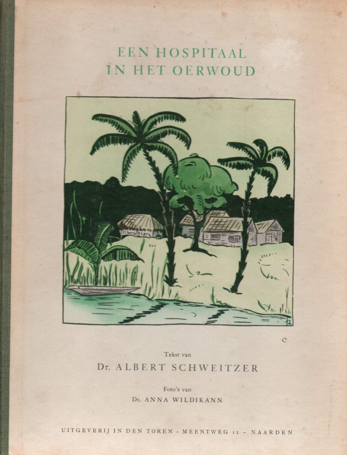 Een hospitaal in het oerwoud