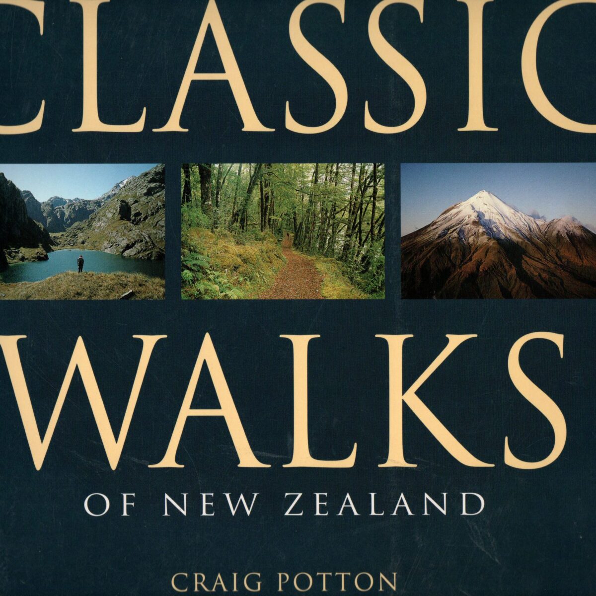 Classic Walks of New Zealand