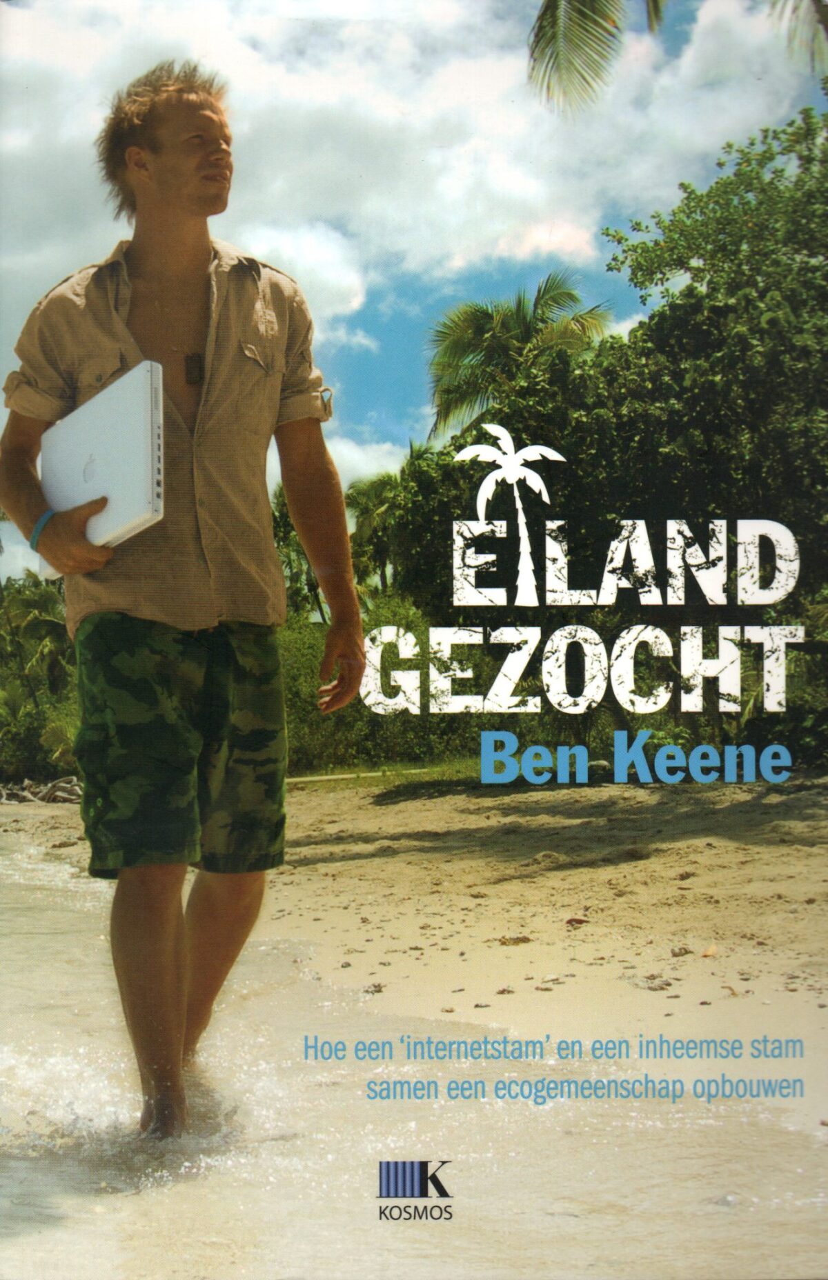 Eiland gezocht - Hoe een 'internetstam' en een inheemse stam samen een ecogemeenschap opbouwen -