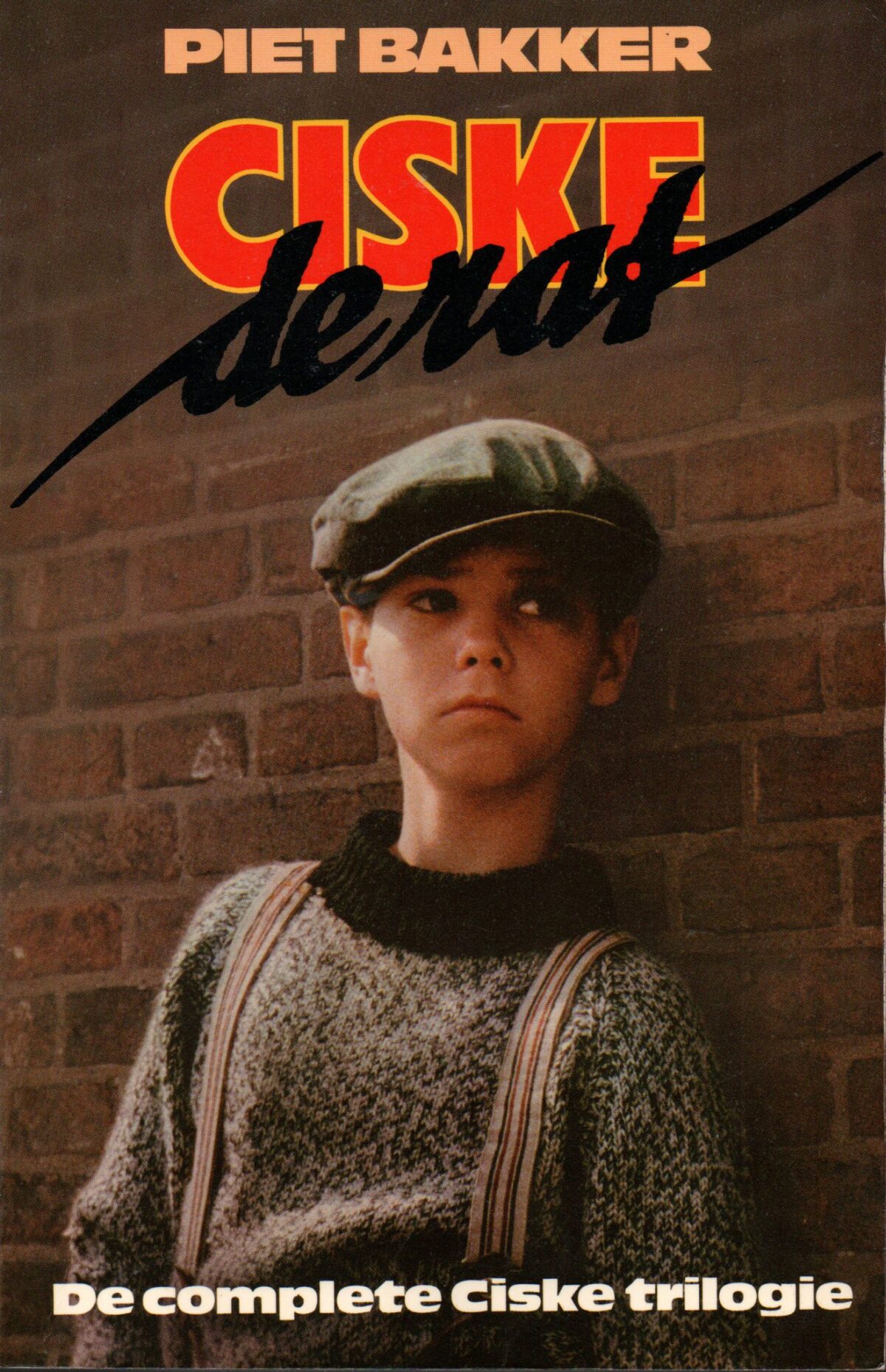 Ciske de rat - De complete Ciske trilogie -