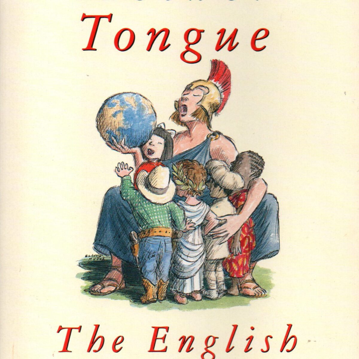 Mother Tongue - The English Language -