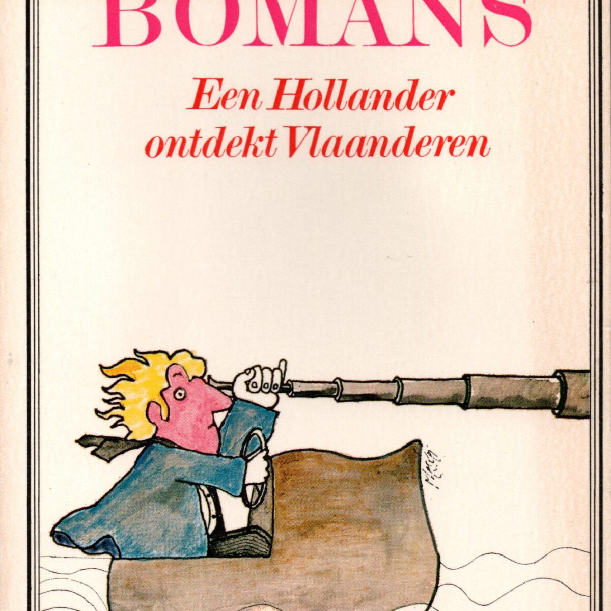 Een Hollander ontdekt Vlaanderen