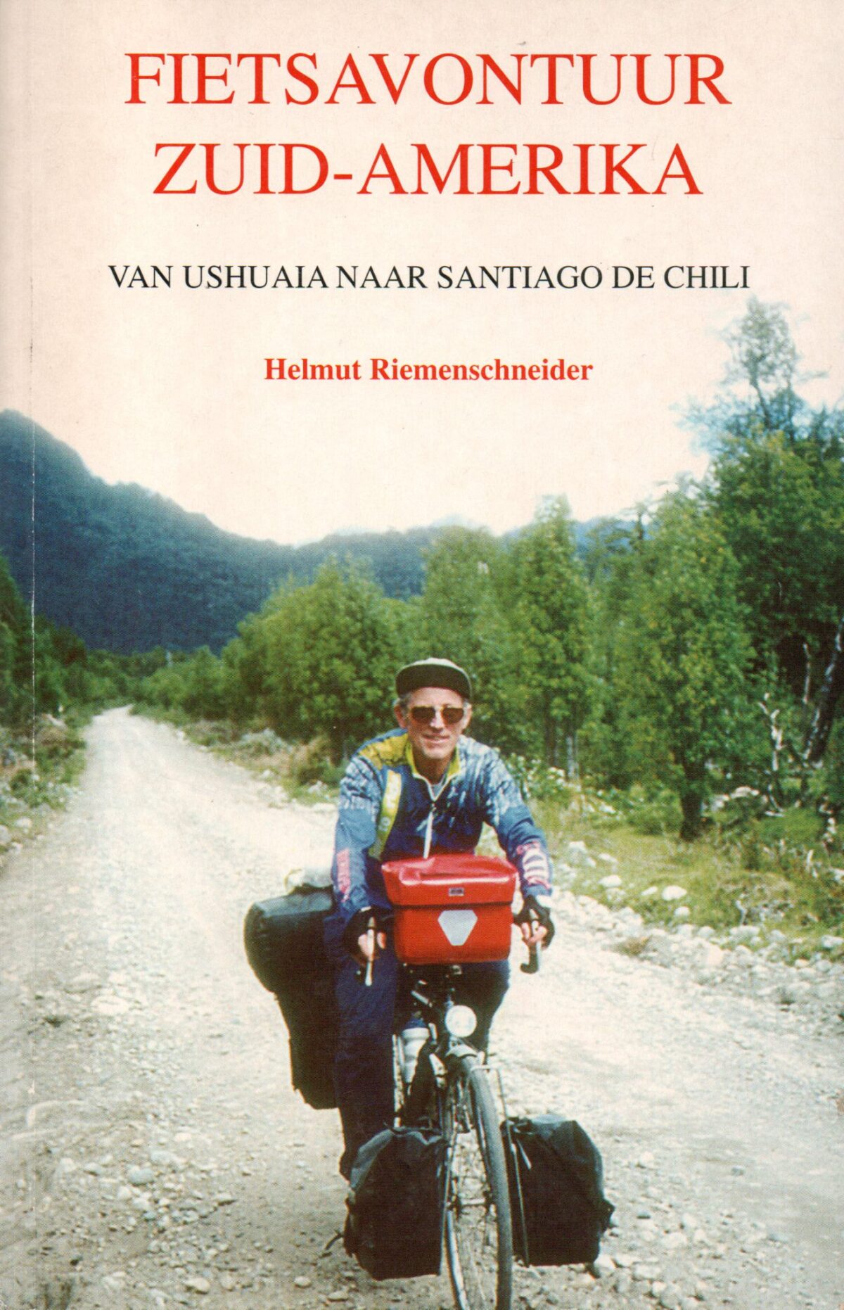 Fietsavontuur Zuid-Amerika - Van Ushuaia naar Santiago de Chili -