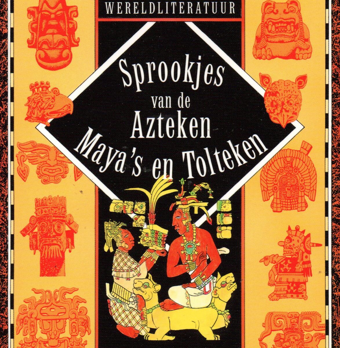 Sprookjes van de Azteken, Maya's en Tolteken