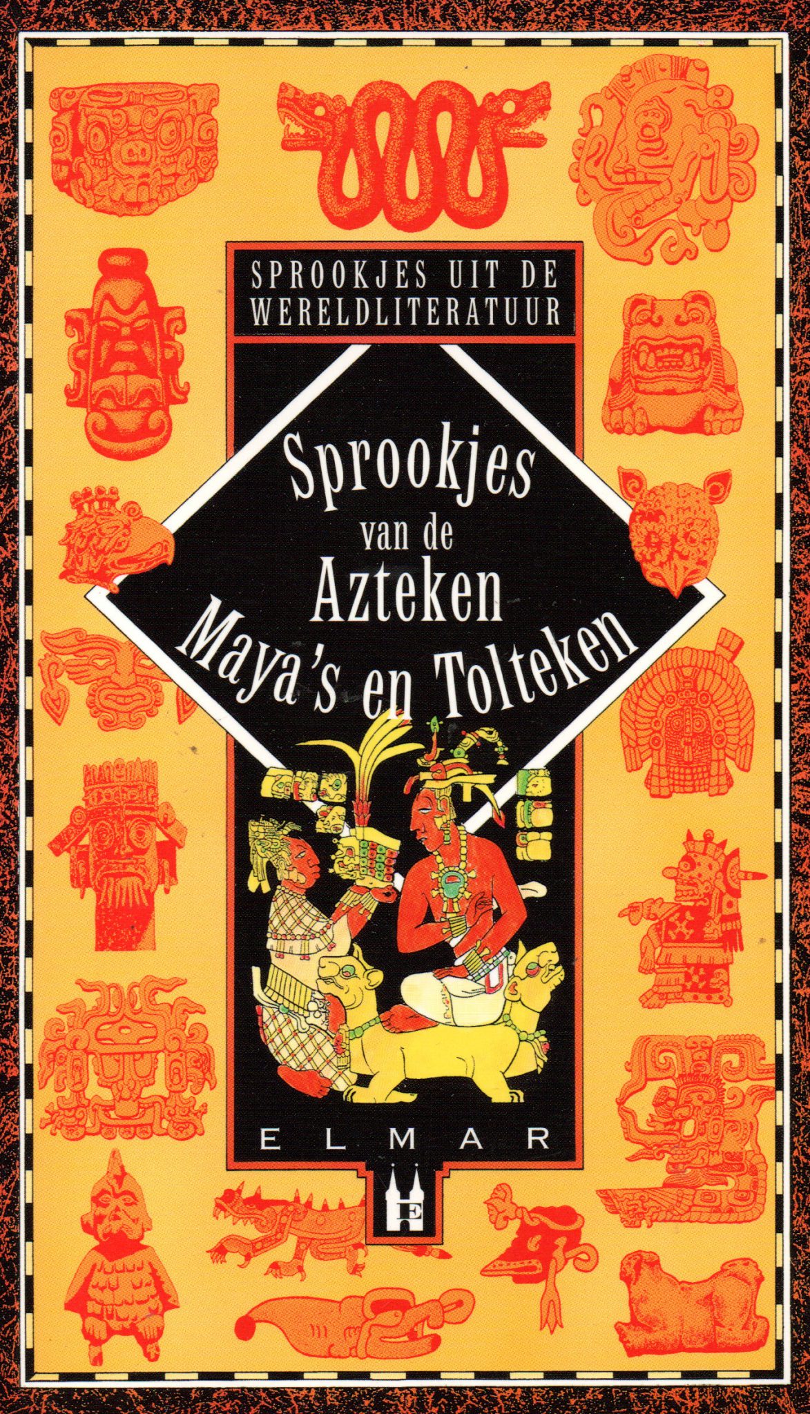 Sprookjes van de Azteken, Maya's en Tolteken