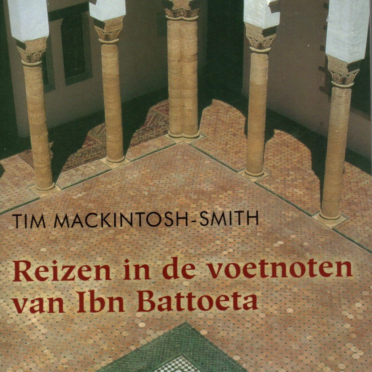 Reizen in de voetnoten van Ibn Battoeta