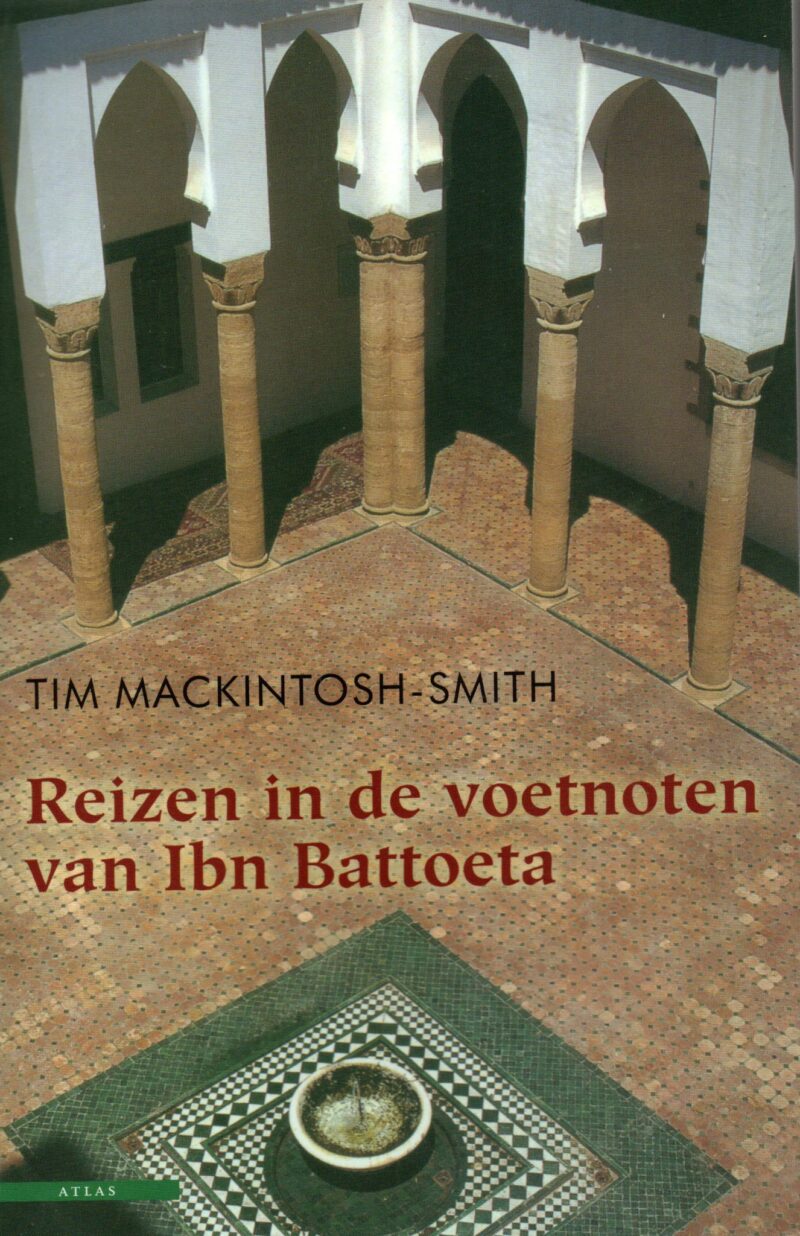 Reizen in de voetnoten van Ibn Battoeta