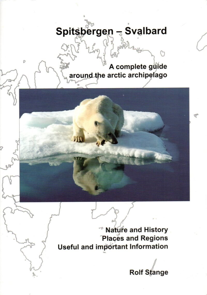 Scan_20230205-9-scaled Spitsbergen - Svalbard - A complete guide around the arctic archipelago -
