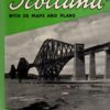 Complete guide to Scotland - with 28 maps and plans -
