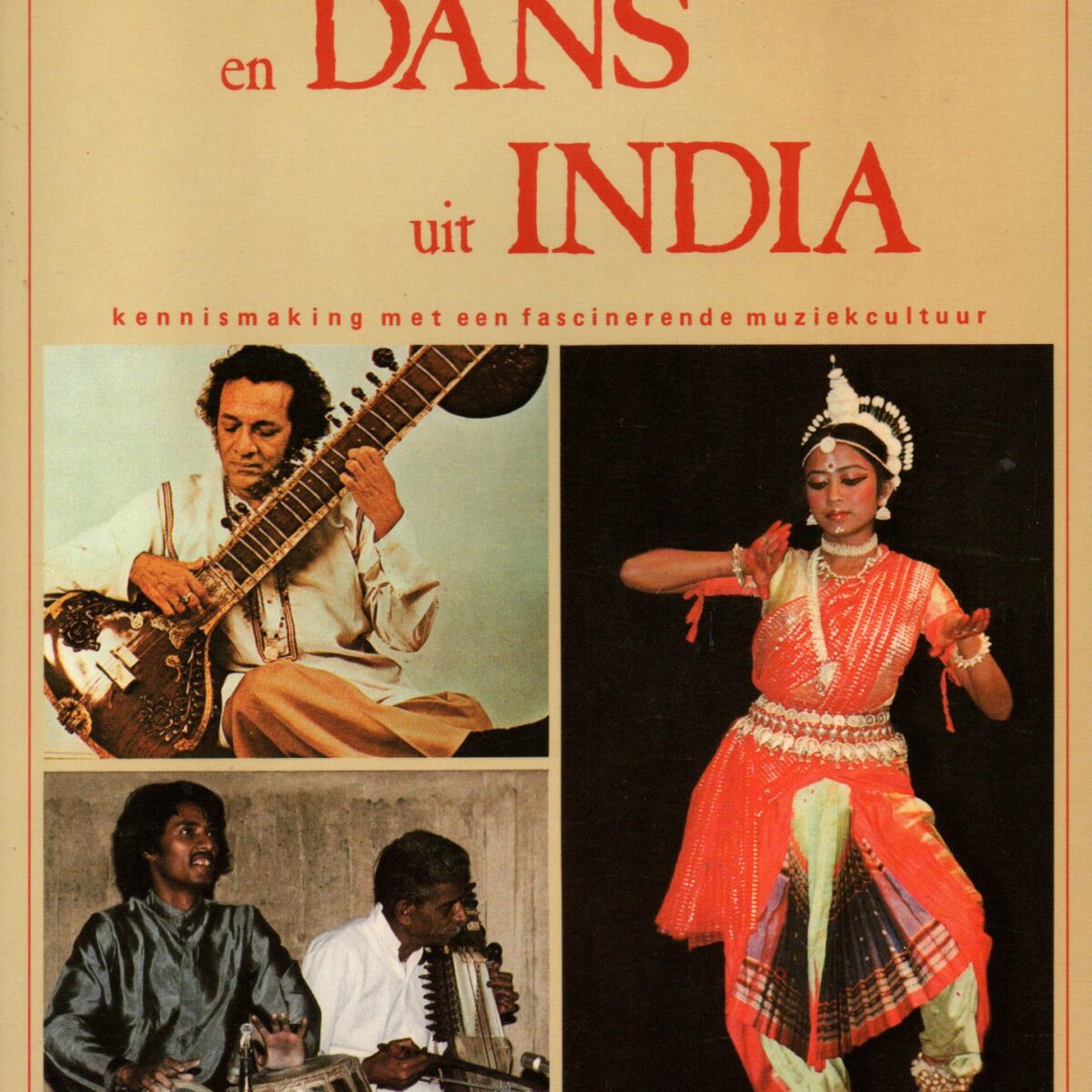 Muziek en Dans uit India - kennismaking met een fascinerende muziekcultuur -