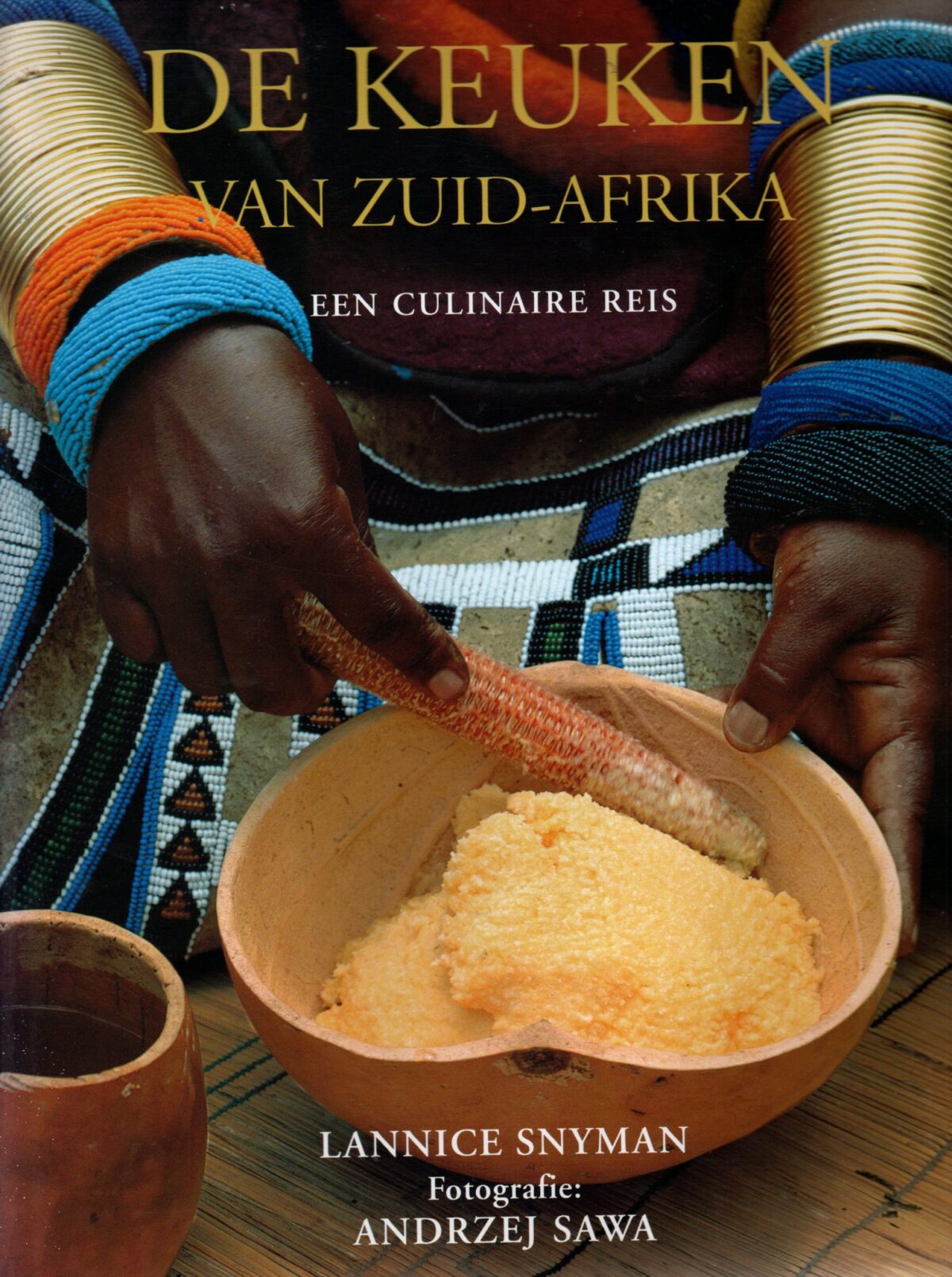 De keuken van Zuid-Afrika - een culinaire reis -