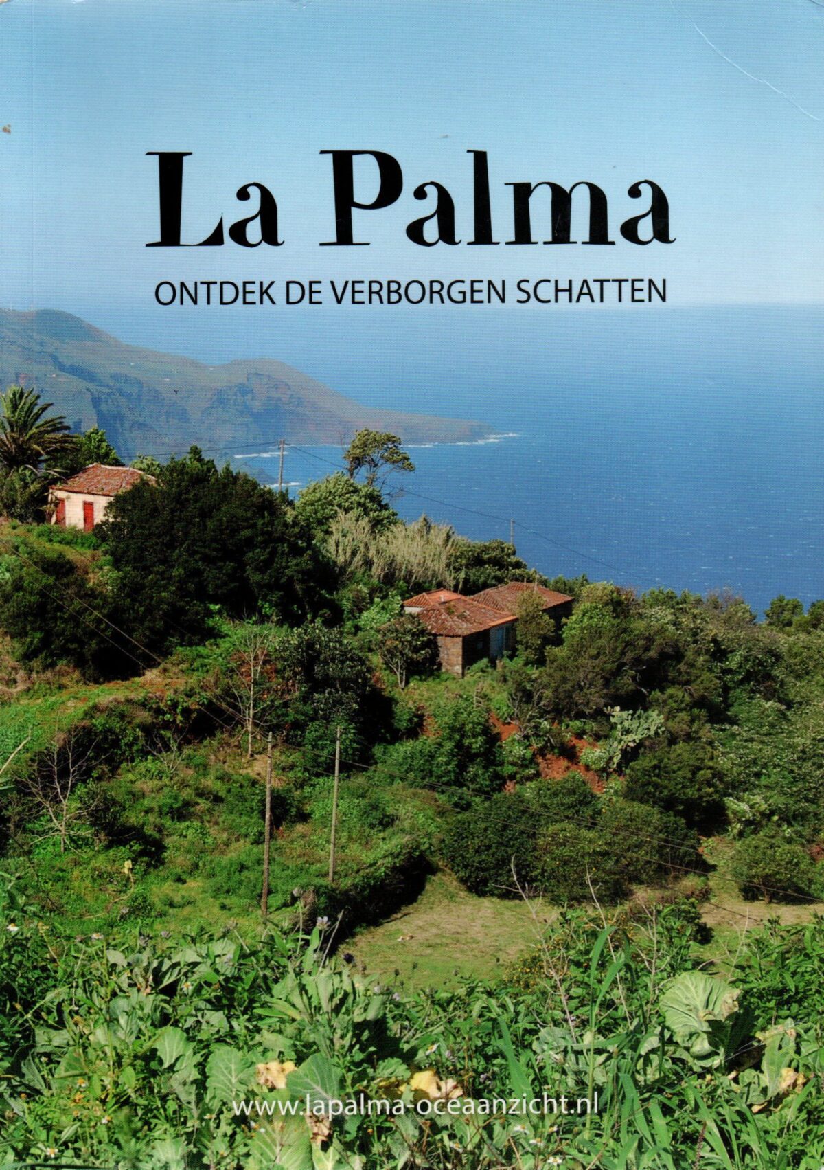 La Palma - Ontdek de verborgen schatten -