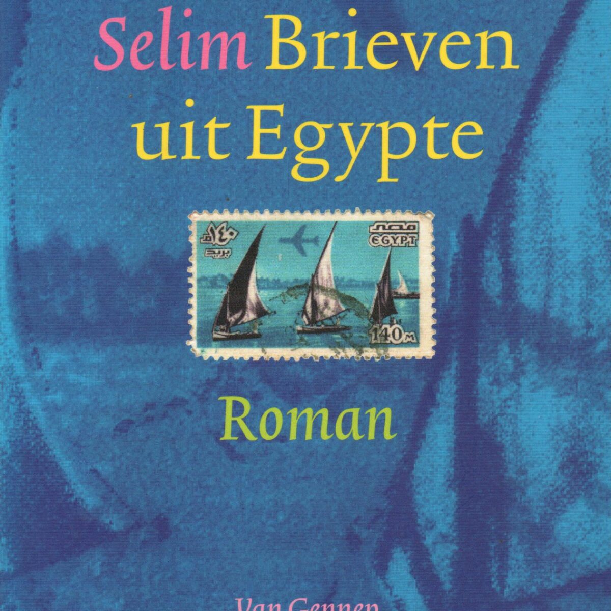 Brieven uit Egypte - roman -