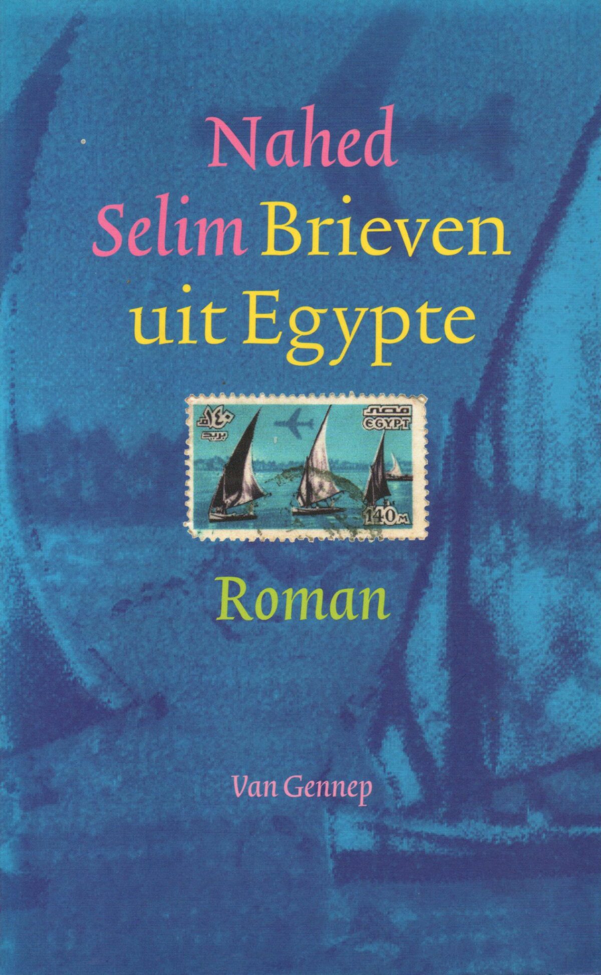 Brieven uit Egypte - roman -