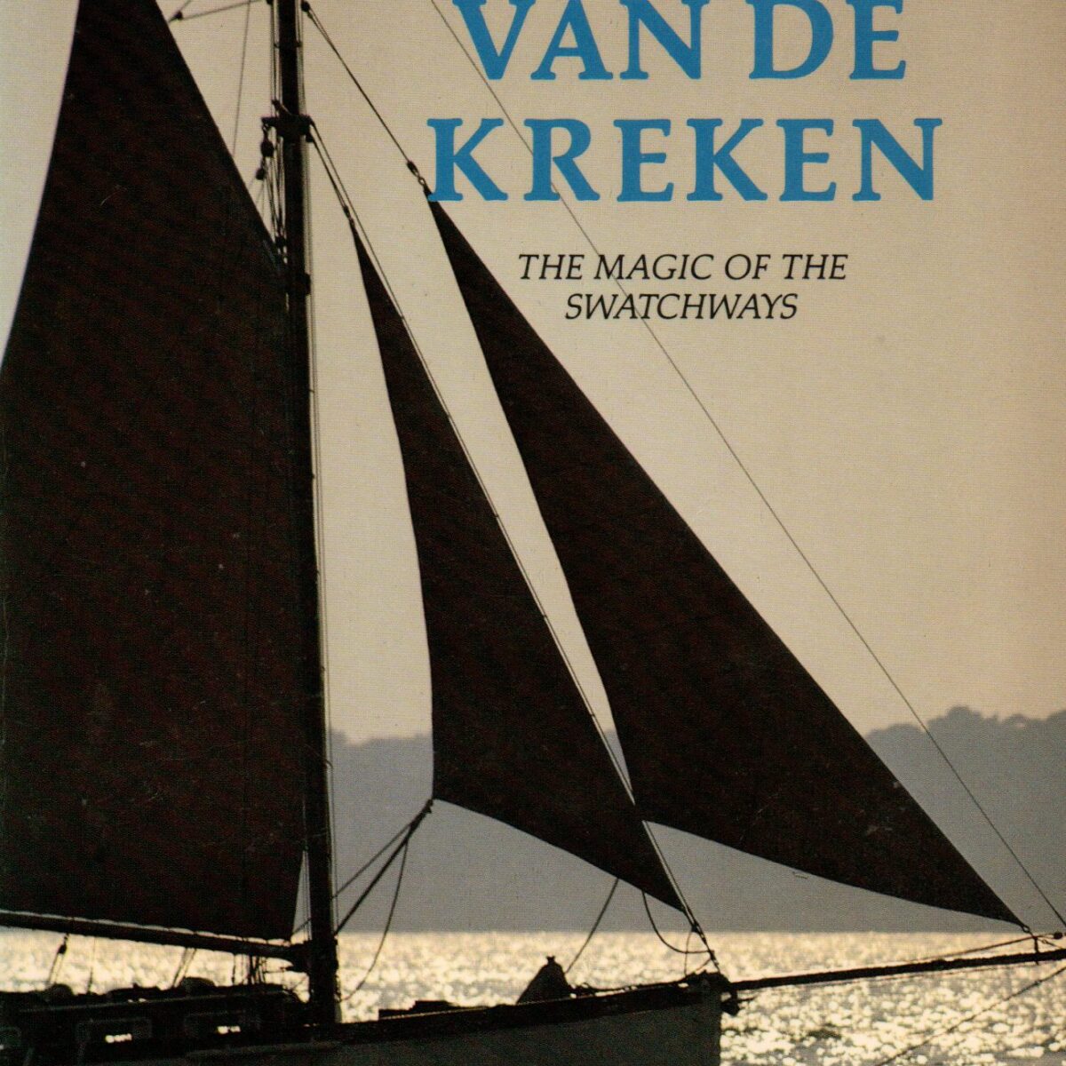 De magie van kreken - The magic of the swatchways -
