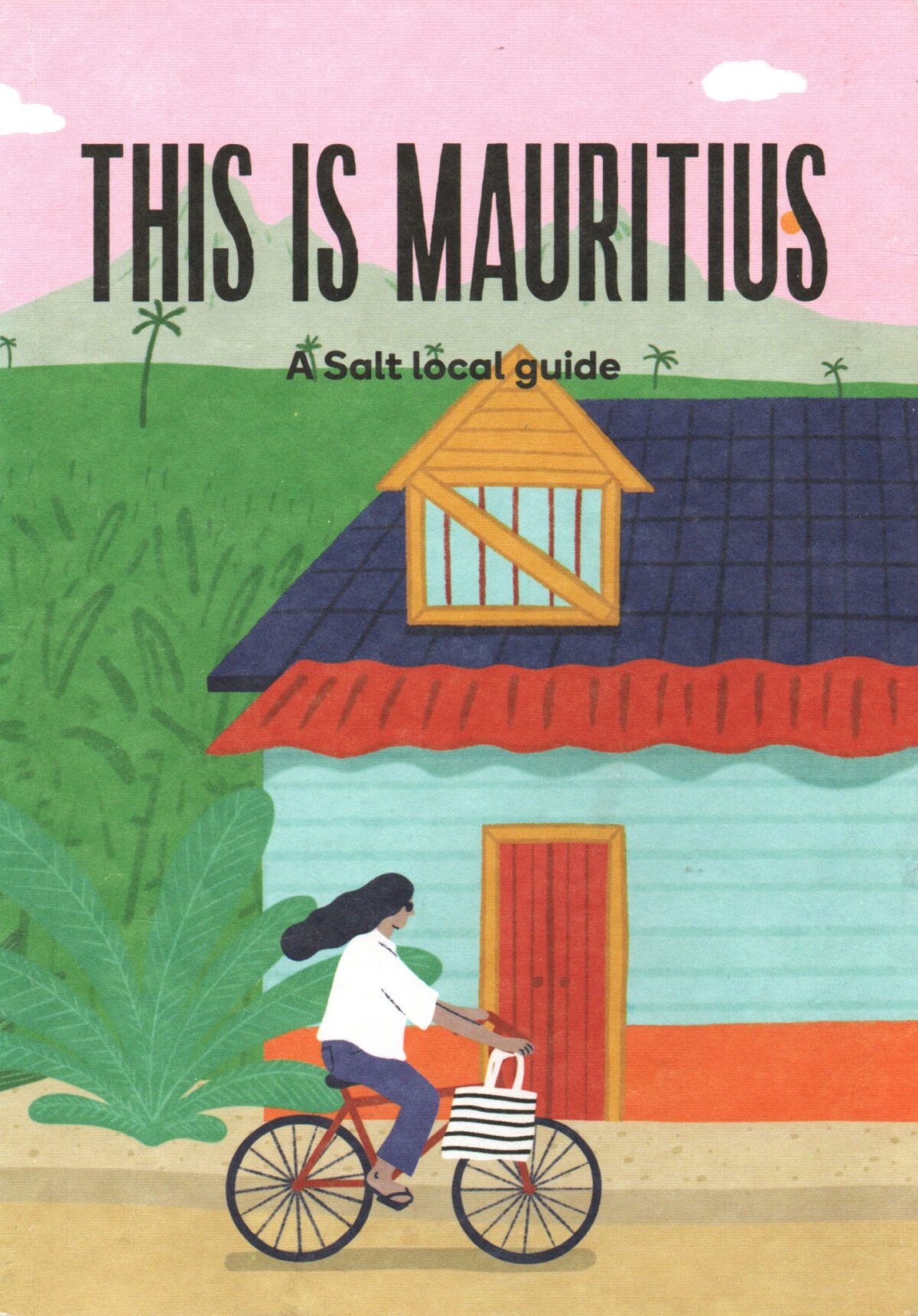 This is Mauritius - A Salt local guide -