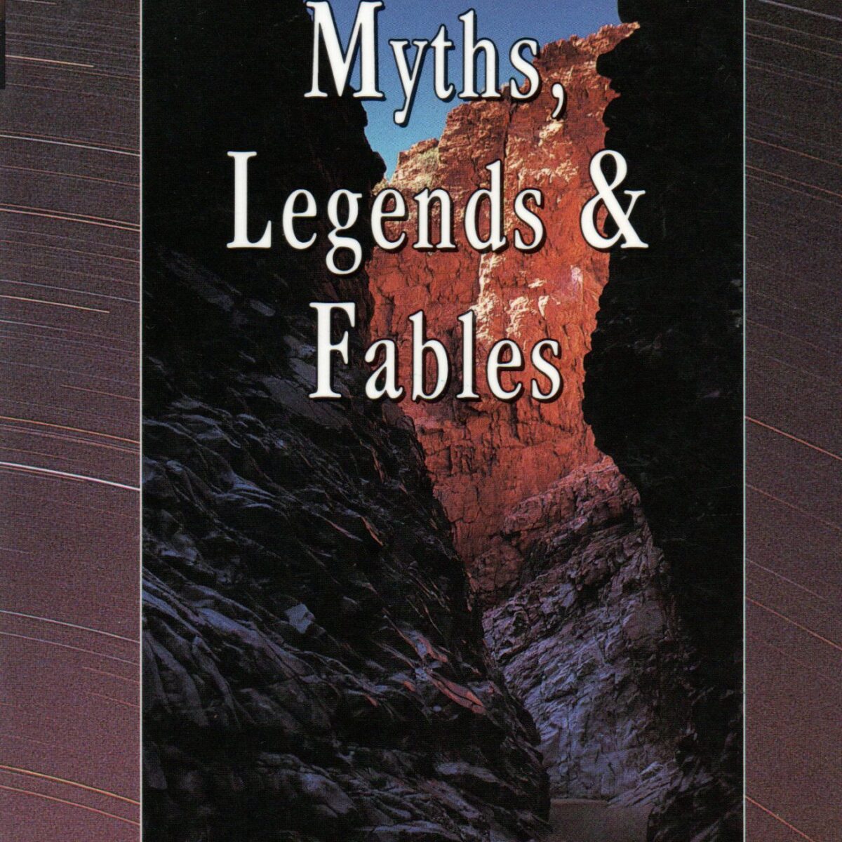 Aboriginal Myths, Legends & Fables
