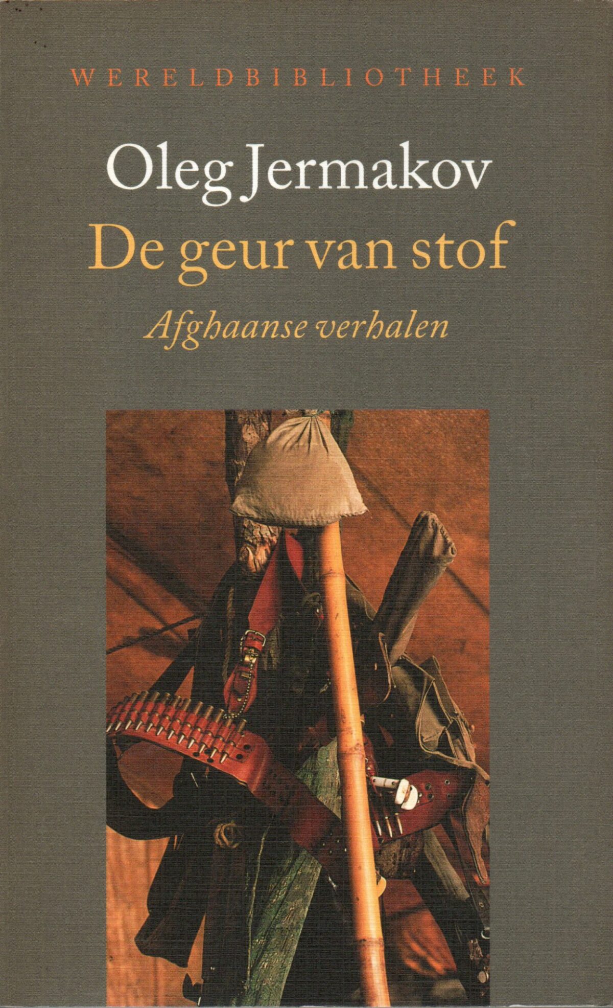 De geur van stof - Afghaanse verhalen -
