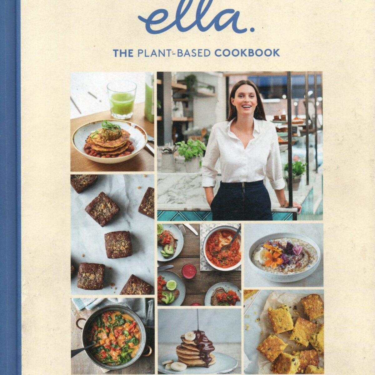 Deliciously Ella - The plant-based cookbook - 100 simple vegan recipes to make every day delicious -