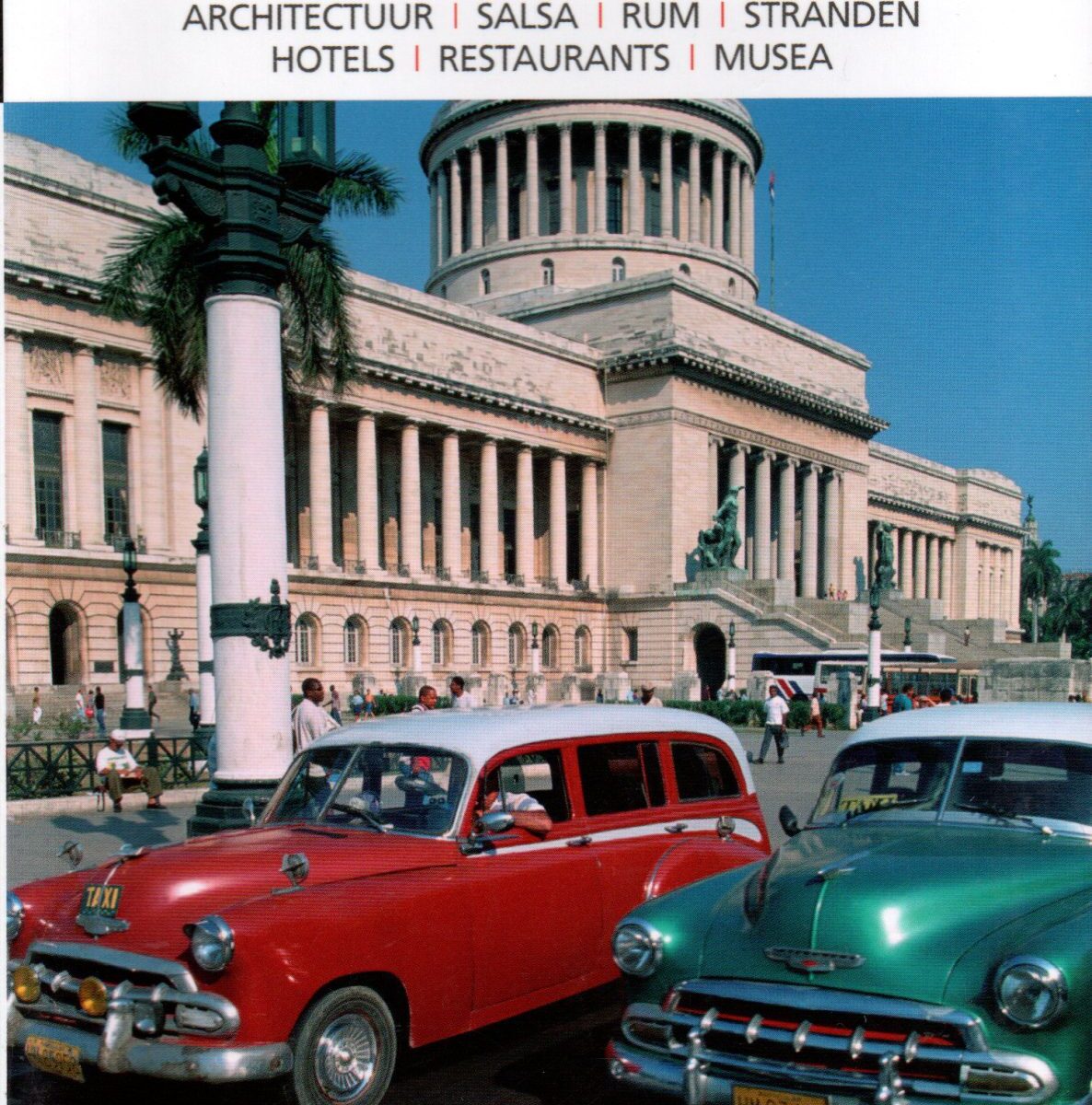 Cuba - Capitool Reisgidsen -