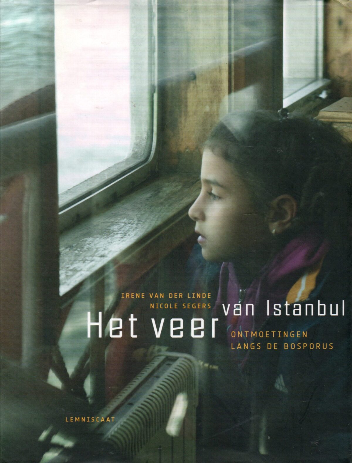 Het veer van Istanbul - Ontmoetingen langs de Bosporus -