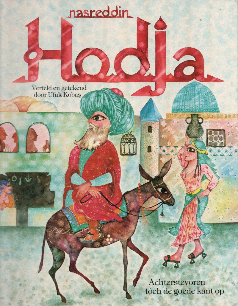 Hodja - Achterstevoren tóch de goede kant op -