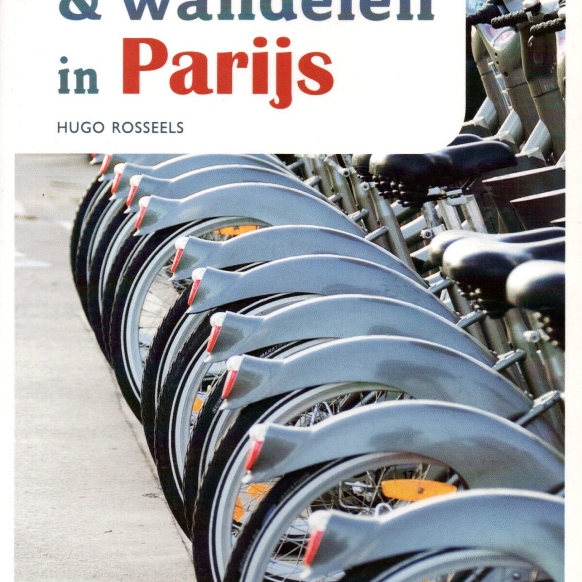 Fietsen & wandelen in Parijs