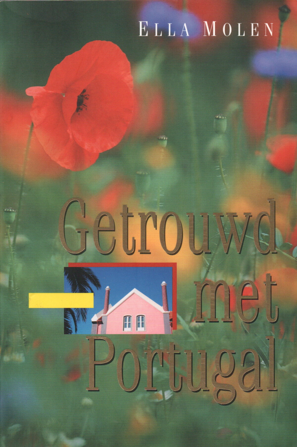 Getrouwd met Portugal