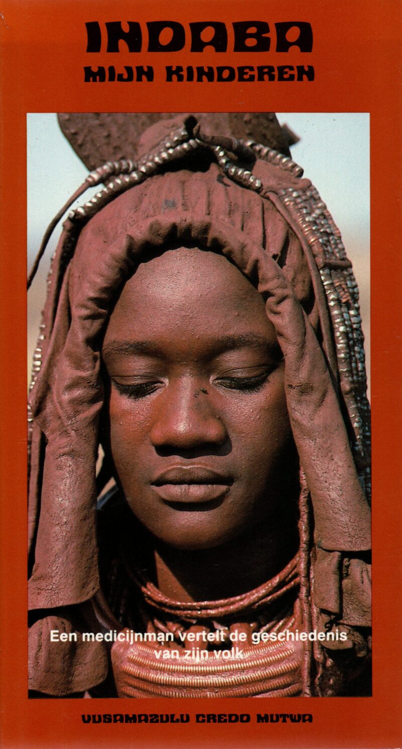 Indaba - mijn kinderen - Een medicijnman vertelt de geschiedenis van zijn volk -