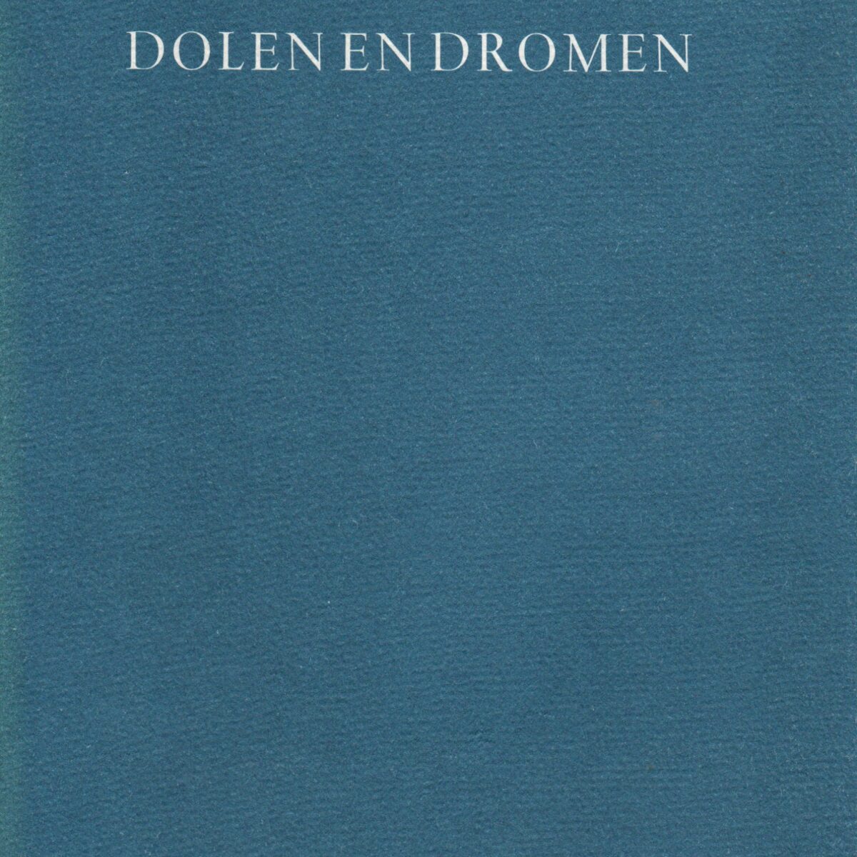 Dolen en dromen