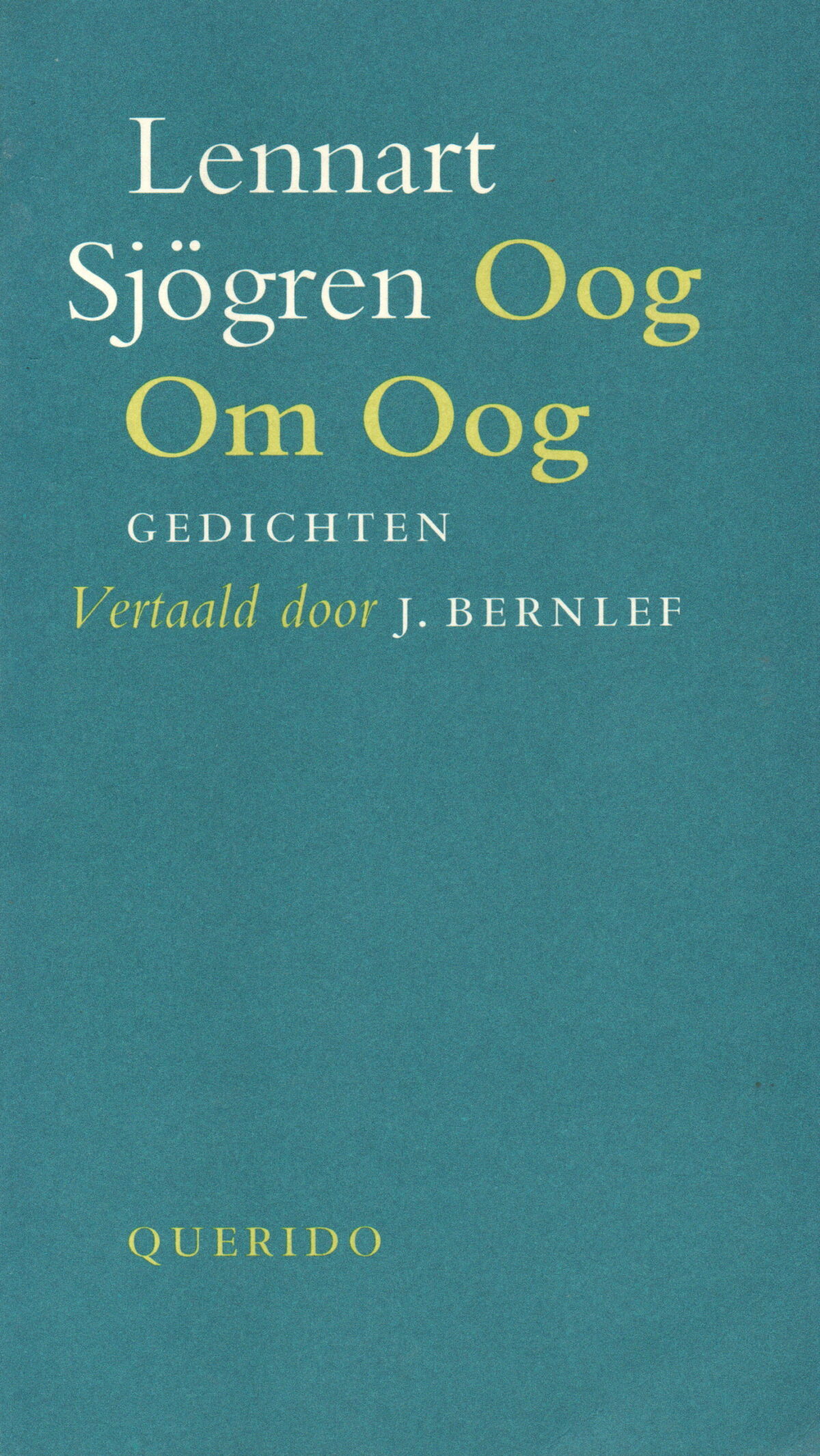 Oog om ooog - Gedichten -