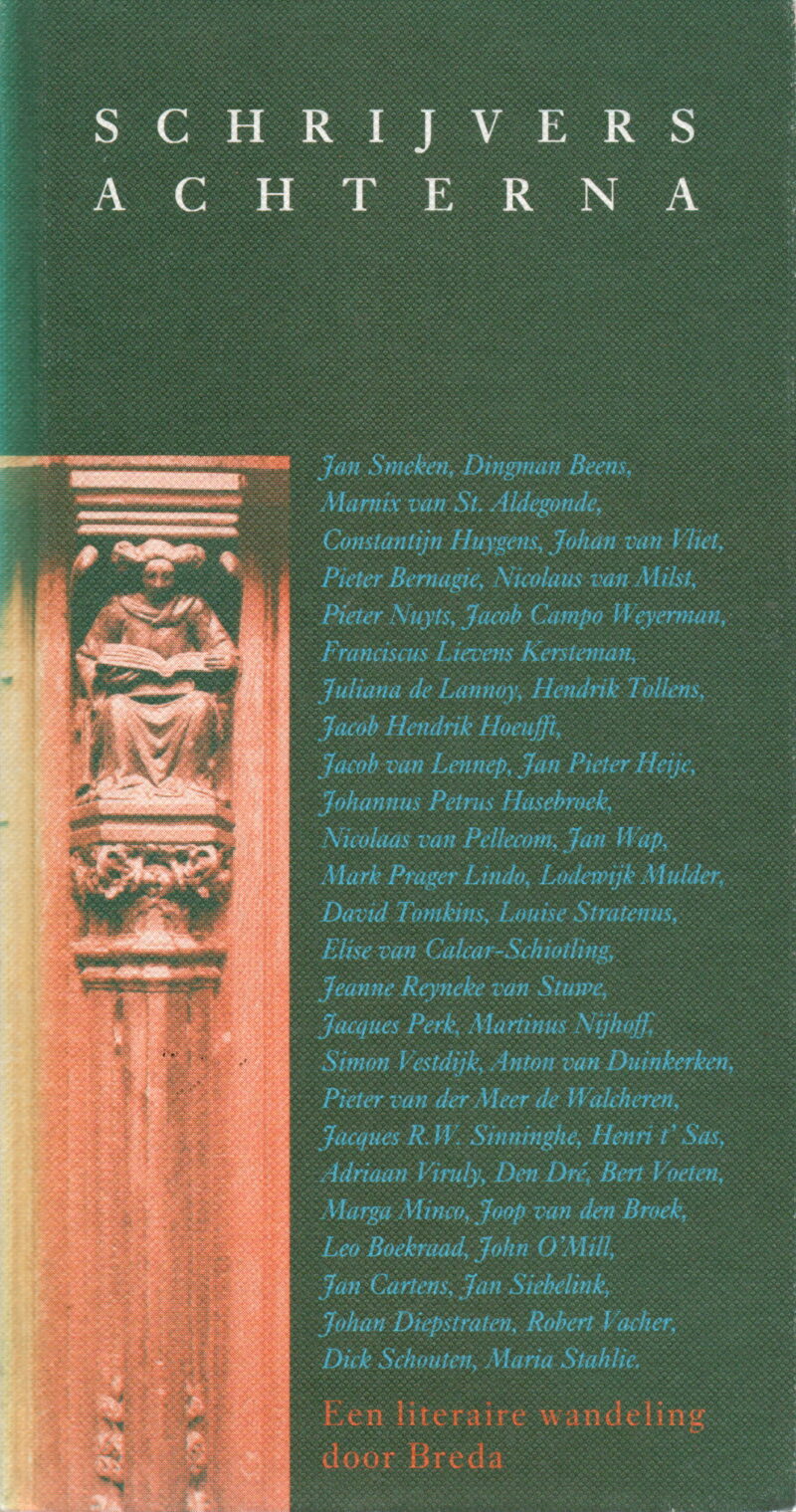 Schrijvers achterna - Een literaire wandeling door Breda -