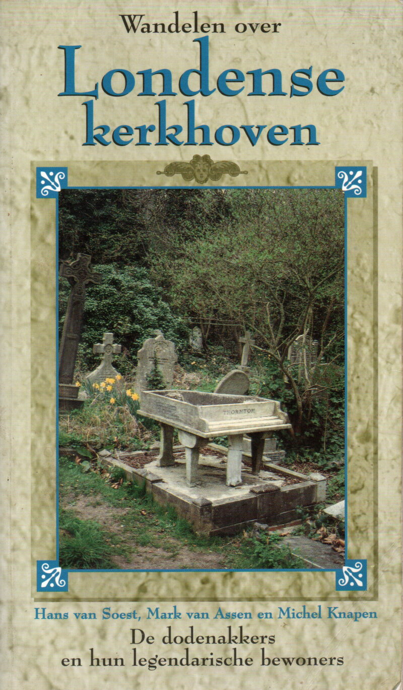 Wandelen over Londense kerkhoven - De dodenakkers en hun legendarische bewoners -