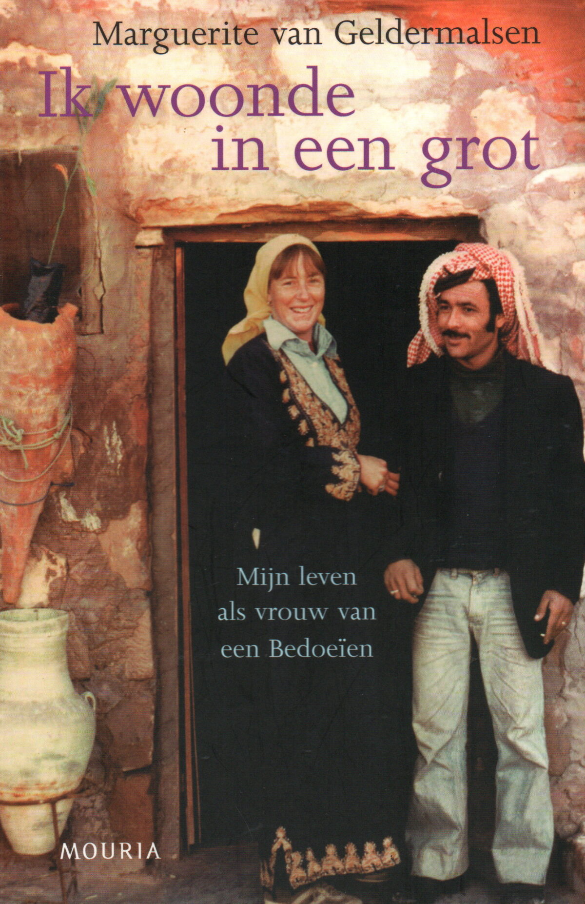 Ik woonde in een grot - Mijn leven als vrouw van een bedoeïen -