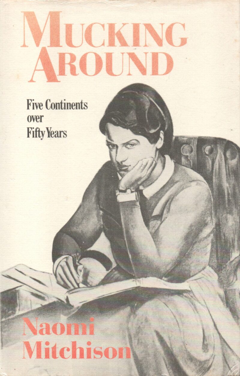 Mucking Around - Five Continents over Fifty Years -