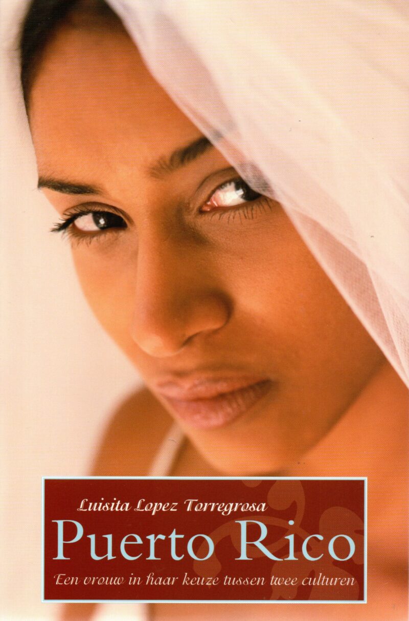 Puerto Rico - Een vrouw in haar keuze tussen twee culturen -