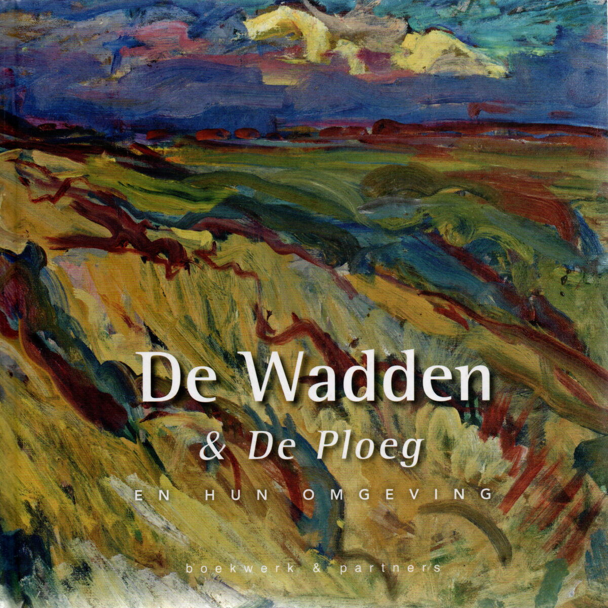 De Wadden & De Ploeg - en hun omgeving -