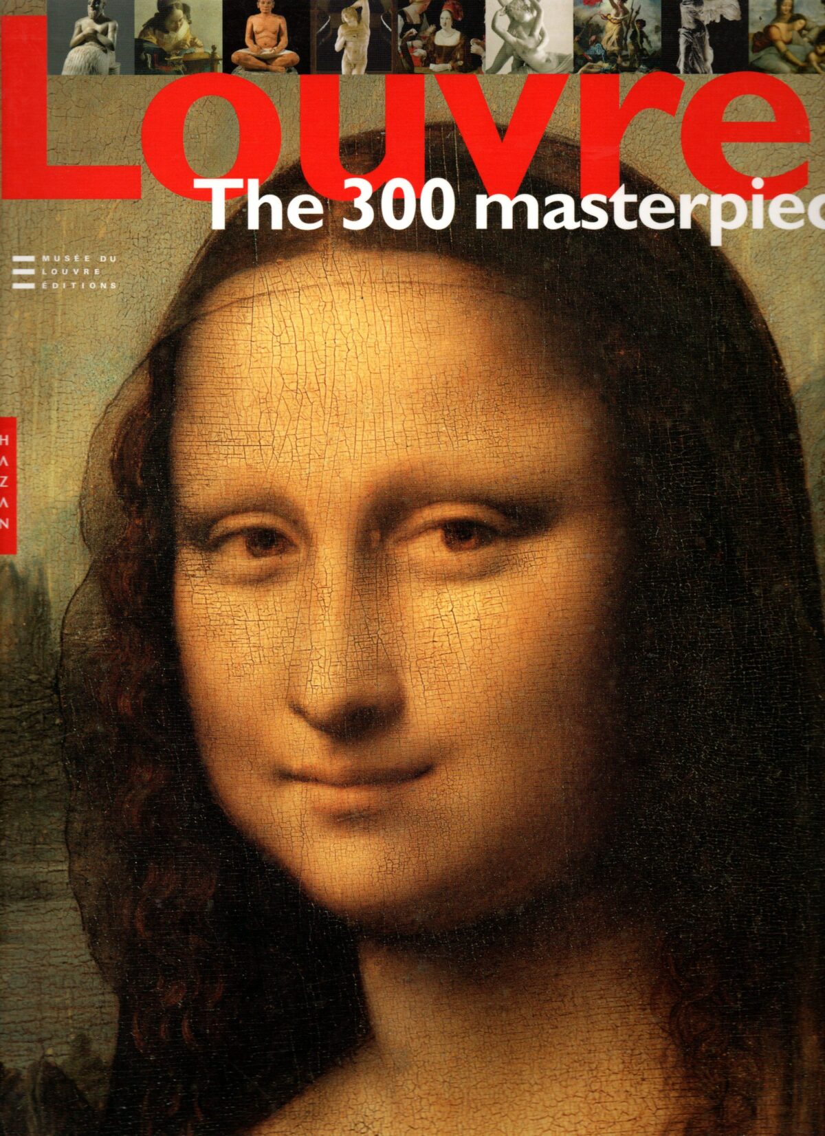 Louvre - The 300 masterpieces -