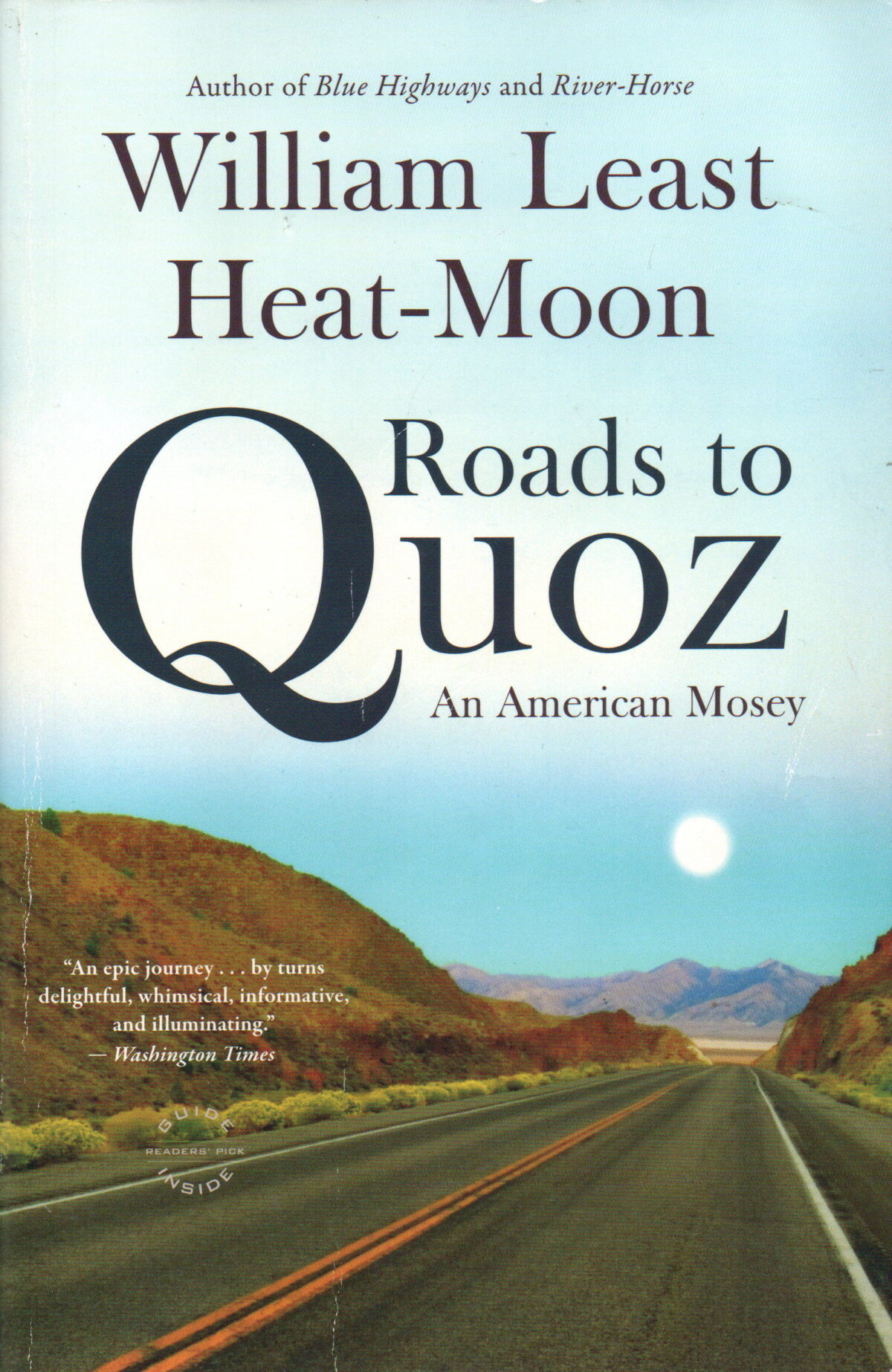 Roads to Quoz - An American Mosey -